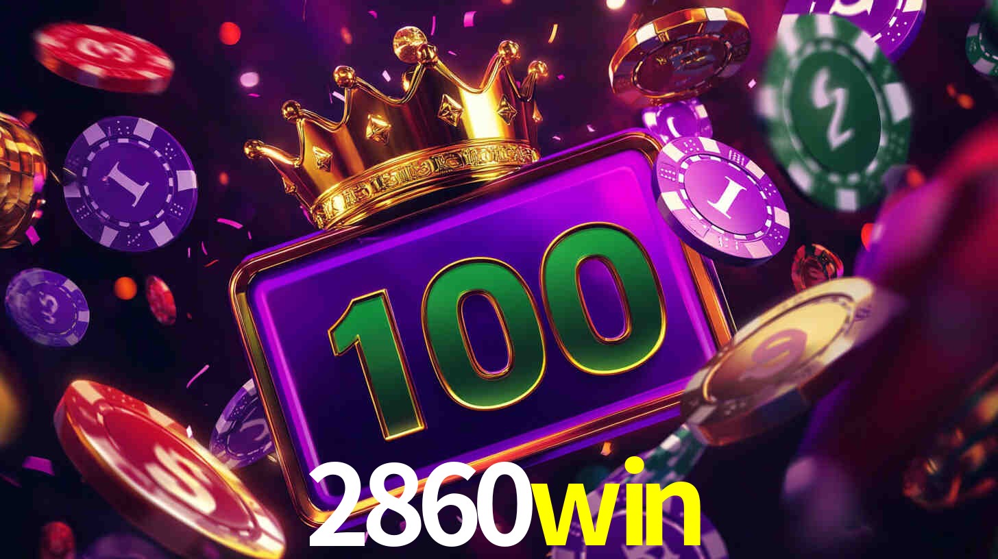 Welcome Bonus 2860win