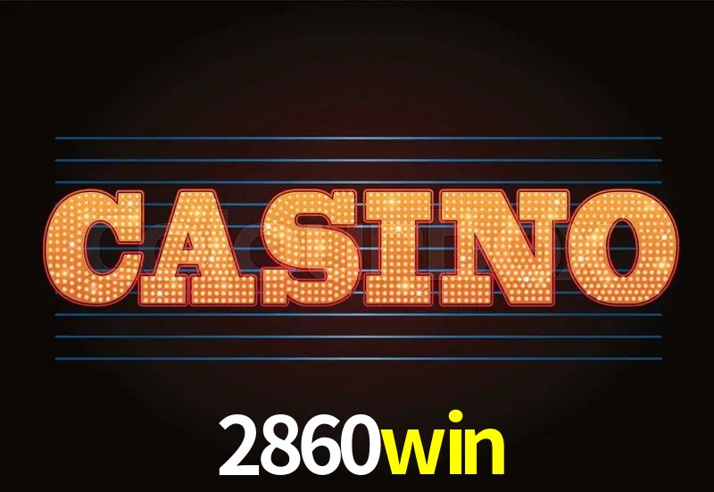 Jogos de Slot 2860win