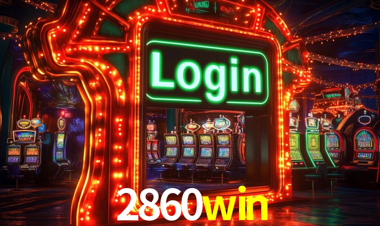 Recursos de Bônus 2860win